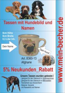 Tasse mit Namen, Namenstasse, Becher mit Namen und Hunderassebild - Afgahne