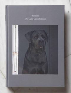 Neuerscheinung Der Cane Corso Italiano - Ein Rasseportrait.