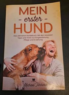 Hunderatgeber/Hund/Ratgeber/Hundebuch/Hundeerziehung/ 1. Hund