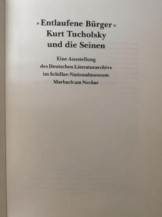Entlaufene Bürger Kurz Tucholsky und die Seinen