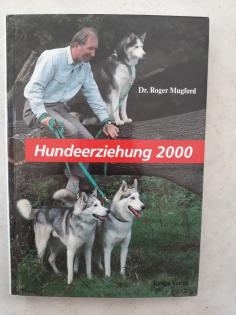 Buch Hundeerziehung 2000 von Dr. Roger Mugford 3, 50 Euro