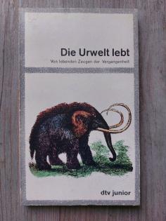 Die Urwelt lebt dtv Junior Tierbuch Urzeit Pflanzenbjch Natur
