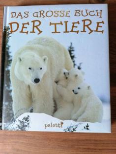 Tierbücher, Super Tiere, Das große Buch der Tiere