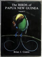 The Birds of Papua New Guinea Brian J. Coates in zwei Bänden