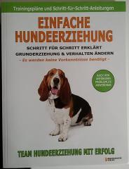 Einfache Hundeerziehung