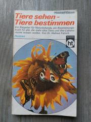 Tiere sehen und bestimmen - Tierbuch Biologie Natur