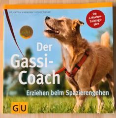Buch Der Gassi-Coach, K. Hagmann, H. Sieger, Hundeerziehung