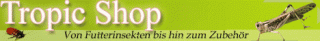 Tropic Shop Futterinsekten und Zubehör