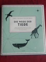 Tierbuch Sachbuch über Tierwanderungen Die Wege der Tiere