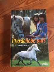 Pferdeliebe pur Pferde Buch Pferdebuch Christa Schütt Tierbuch